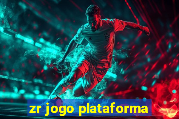 zr jogo plataforma